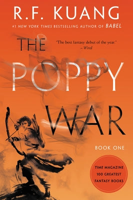 The Poppy War by Kuang, R. F.