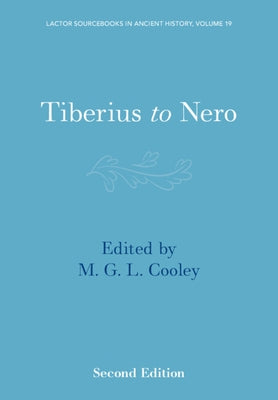 Tiberius to Nero by Cooley, M. G. L.