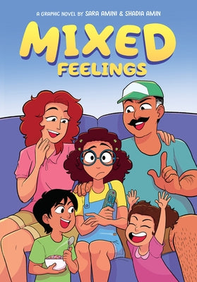 Mixed Feelings: A Graphic Novel by Amini, Sara