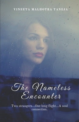 The Nameless Encounter by Agarwala, Snehlata