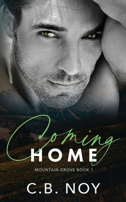 Coming Home by Noy, C. B.