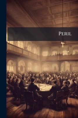 Peril by Fothergill, Jessie