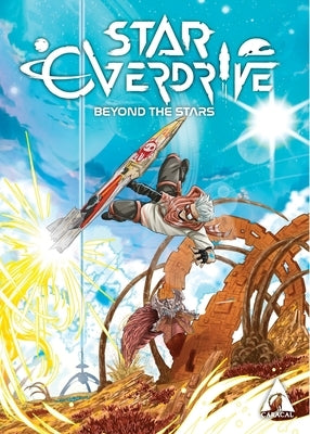 Star Overdrive - Beyond the Stars 00 by Bonanni, Tommaso