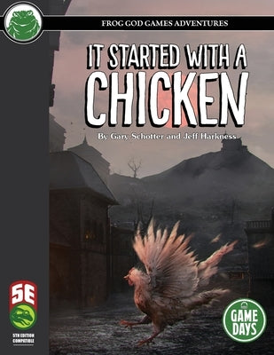 It Started with a Chicken 5e by Schotter, Gary