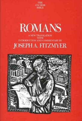 Romans by Fitzmyer, Joseph A.