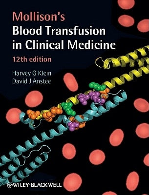 Mollison's Blood Transfusion in Clinical Medicine by Anstee, David J.
