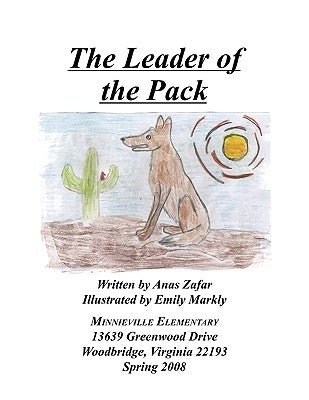 The Leader of the Pack by Zafar, Anas
