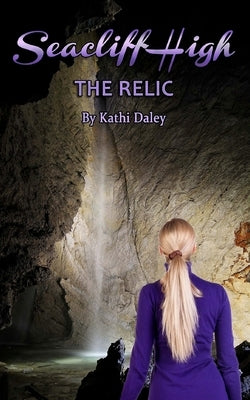 The Relic by Daley, Kathi