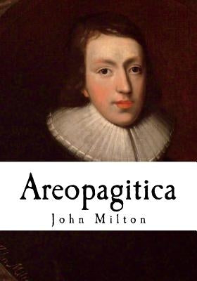 Areopagitica by Milton, John