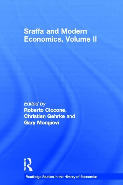 Sraffa and Modern Economics Volume II by Ciccone, Roberto