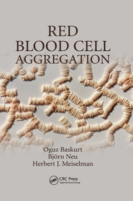 Red Blood Cell Aggregation by Baskurt, Oguz