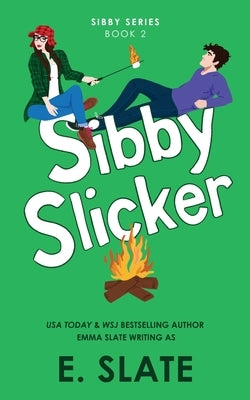 Sibby Slicker by Slate, E.