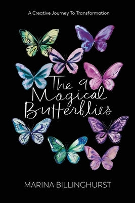 The Nine Magical Butterflies by Billinghurst, Marina