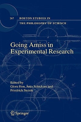 Going Amiss in Experimental Research by Hon, Giora