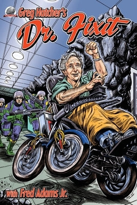 Greg Hatcher's Dr. Fixit by Adams, Fred, Jr.
