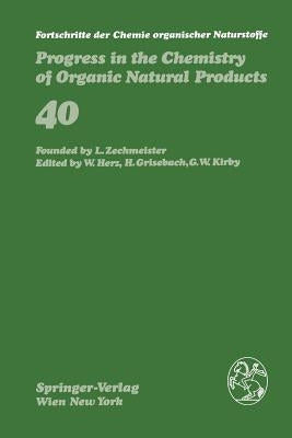 Fortschritte Der Chemie Organischer Naturstoffe / Progress in the Chemistry of Organic Natural Products by Cadby, P. a.