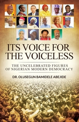 Voice for the Voiceless by Abejide, Olusegun
