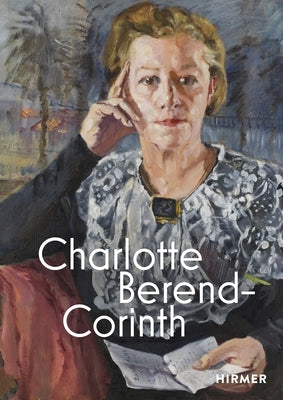 Charlotte Berend-Corinth by Jahn, Andrea