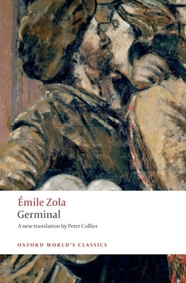 Germinal by Zola, Émile