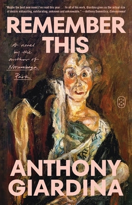 Remember This by Giardina, Anthony