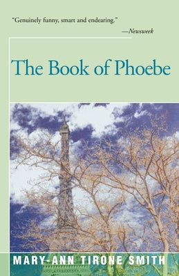 The Book of Phoebe by Tirone Smith, Mary-Ann
