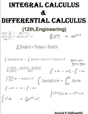 Integral & Differential Calculus by Vidhyarthi, Arvind P.
