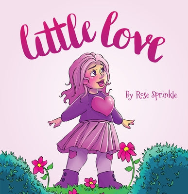 Little Love by Sprinkle, Rose