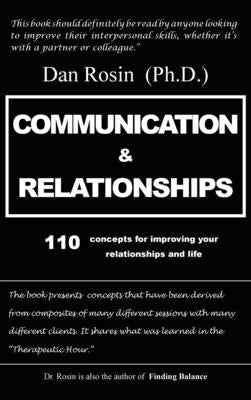 Communication & Relationships by Rosin, Dan