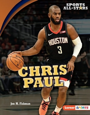 Chris Paul by Fishman, Jon M.