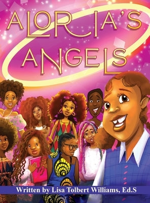 Aloria's Angels: Social Emotional Learning Coloring & Writing Journal by Tolbert-Williams, Lisa