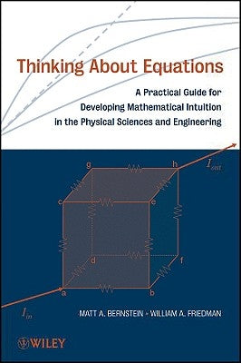 Thinking About Equations by Bernstein, Matt A.