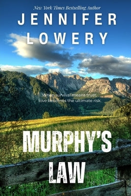 Murphy's Law by Lowery, Jennifer