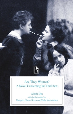 Are They Women?: A Novel Concerning the Third Sex by Duc, Aimée