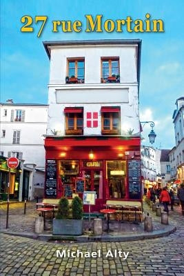 27 Rue Mortain by Alty, Michael