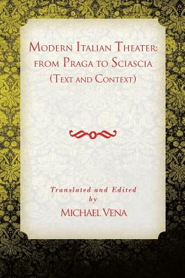 From Praga to Sciascia: Text and Context by Vena, Michael
