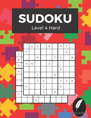 SUDOKU Level 4 Hard: 320 Easy Sudoku with Answers by Audrey, Angela &.