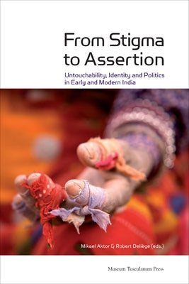 From Stigma to Assertion by Deliège, Robert