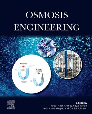 Osmosis Engineering by Hilal, Nidal