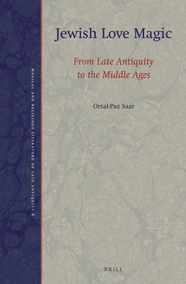 Jewish Love Magic by Saar, Ortal-Paz