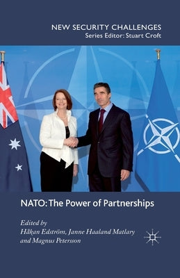 Nato: The Power of Partnerships by Edström, H.