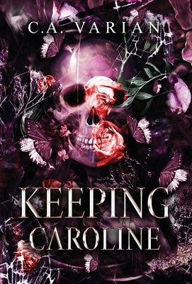 Keeping Caroline by Varian, C. A.