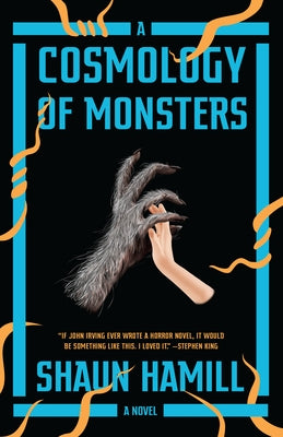 A Cosmology of Monsters by Hamill, Shaun