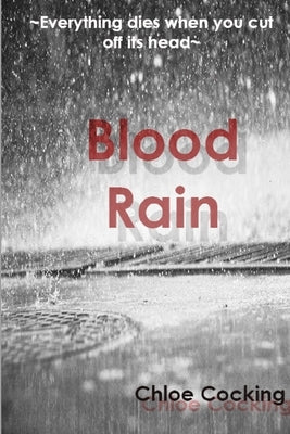 Blood Rain by Cocking, Chloe