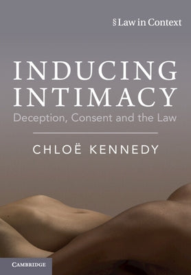 Inducing Intimacy by Kennedy, Chlo?