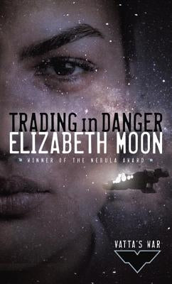 Trading in Danger by Moon, Elizabeth