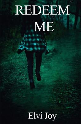 Redeem Me by Joy, Elvi