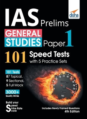 IAS Prelims General Studies Paper 1 - 101 Speed Tests with 5 Practice Sets - 4th Edition by Disha Experts
