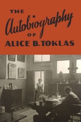 The Autobiography of Alice B. Toklas by Stein, Gertrude