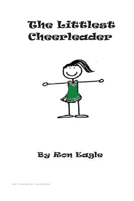 The Littlest Cheerleader by Eagle, Ron