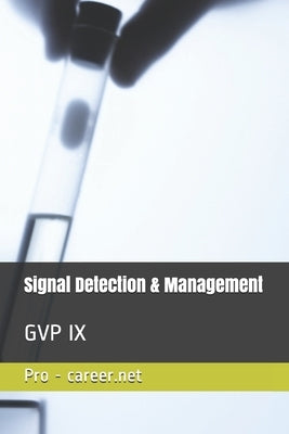 Signal Detection & Management: Gvp IX by Net, Pro -. Career